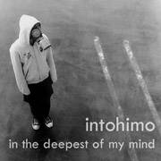Intohimo : In the Deepest of My Mind